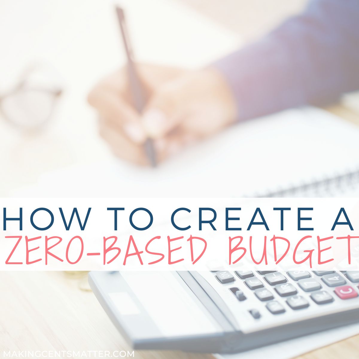How To Create A Zero Based Budget Includes Free Printable