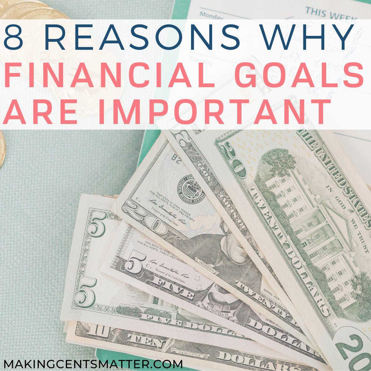 Reasons Why Setting Financial Goals Is Important 2