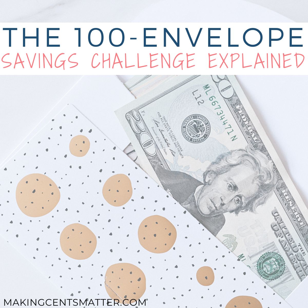 The 100-Envelope Savings Challenge Explained Perfect Way For Beginners To Save Money